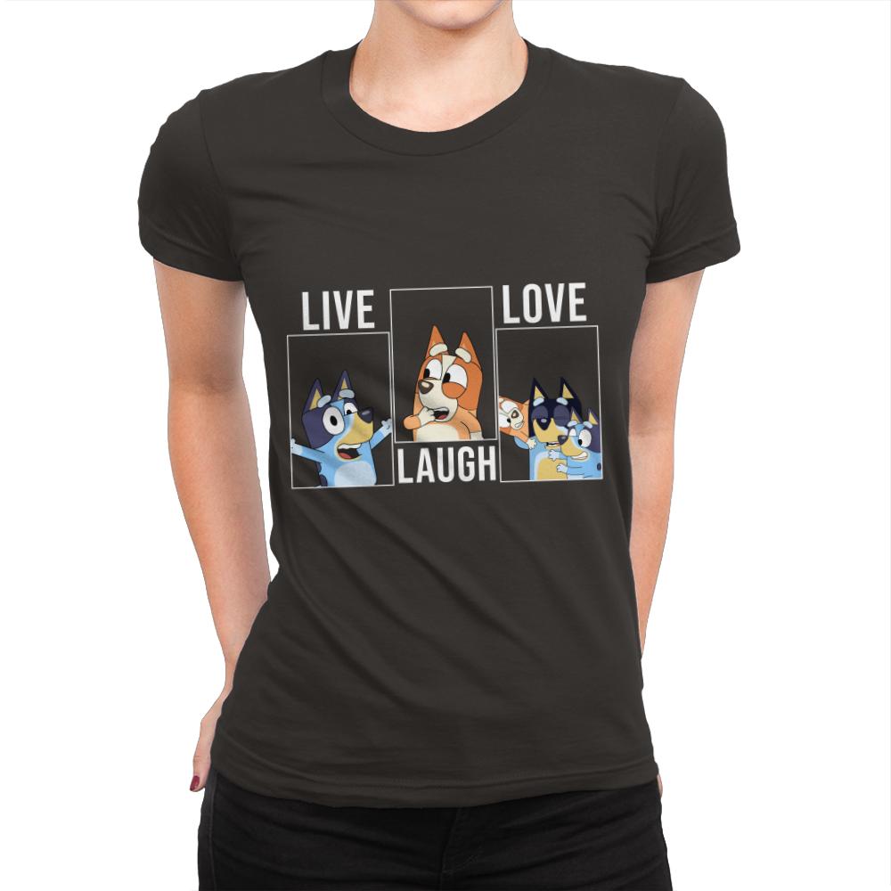 Live Love Laugh Bluey