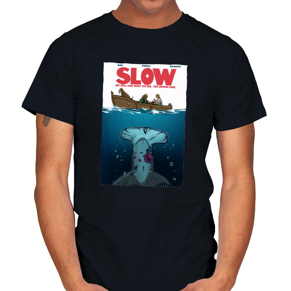 Slow