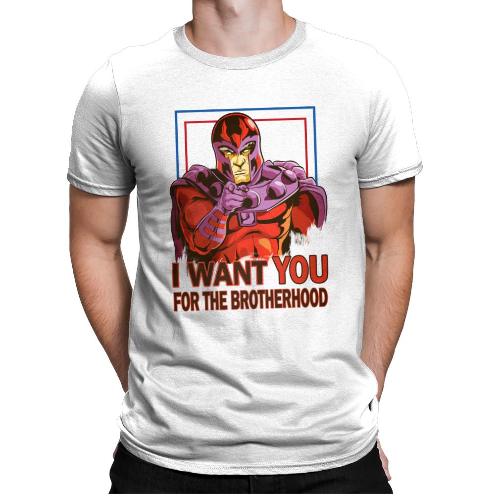 I want you for the Brotherhood