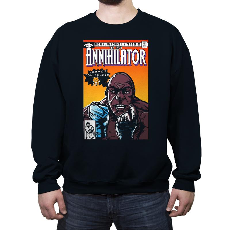 The Iron Annihilator