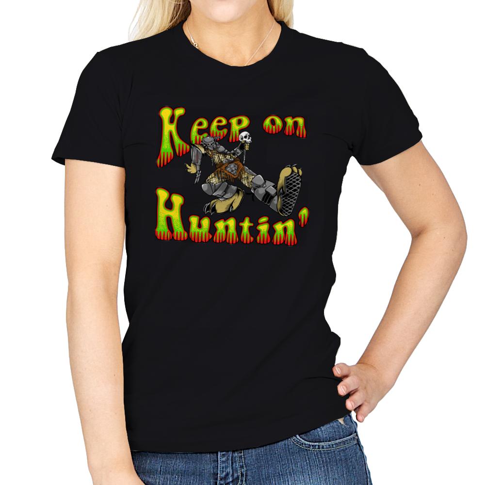 Keep On Huntin'
