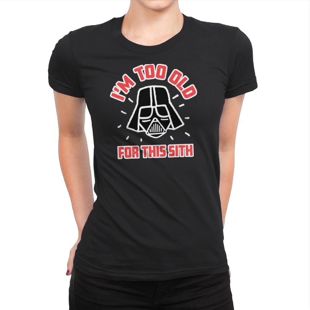 Too Old for this Sith