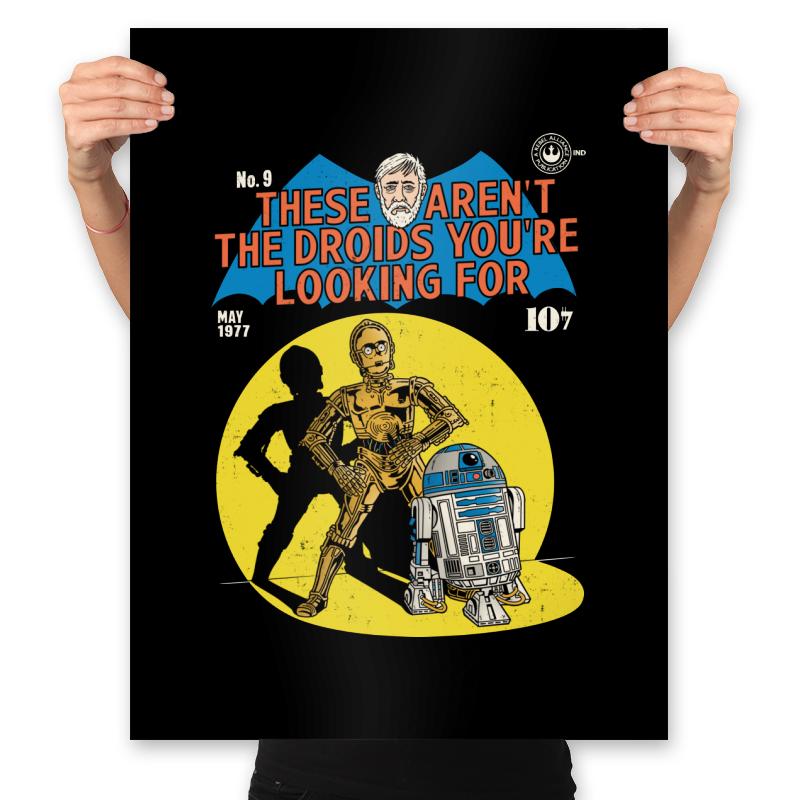 These Aren't the Droids You're Looking For