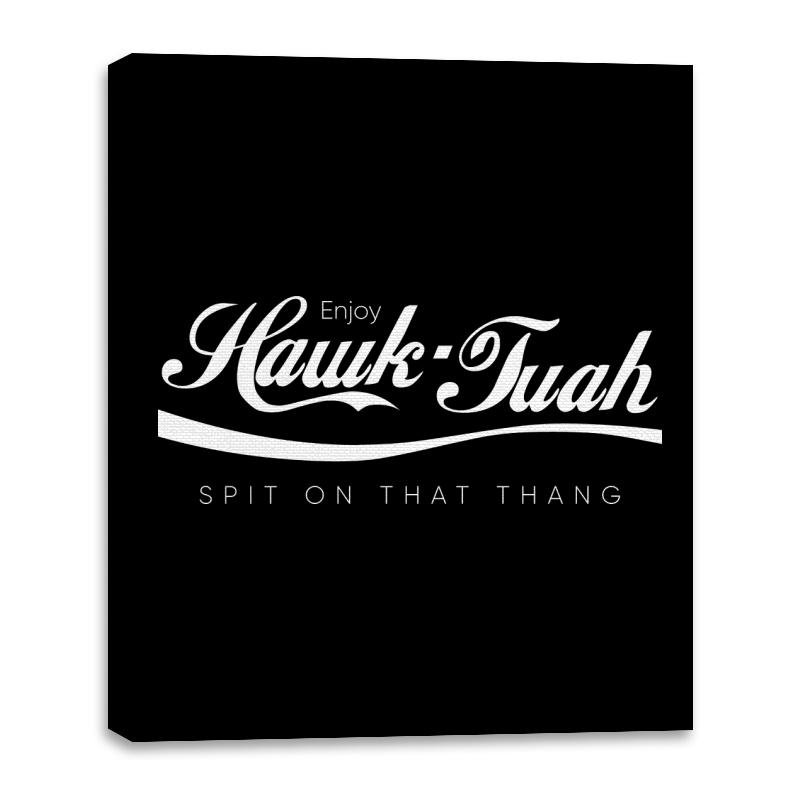 Enjoy Hawk Tuah