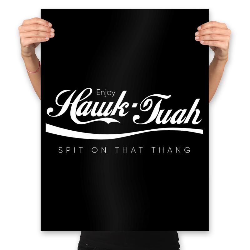 Enjoy Hawk Tuah