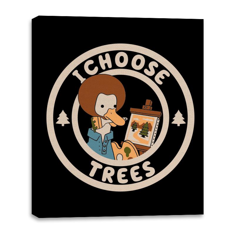I Choose Trees