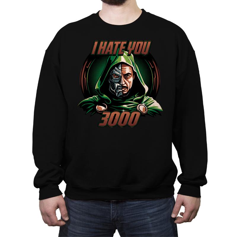 I Hate You 3000