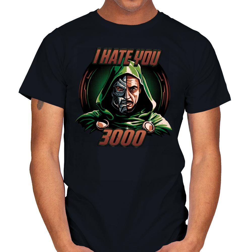 I Hate You 3000