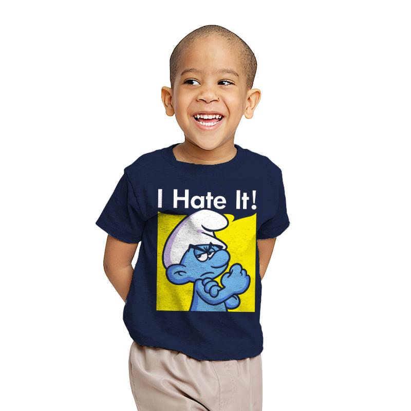 I Hate It!