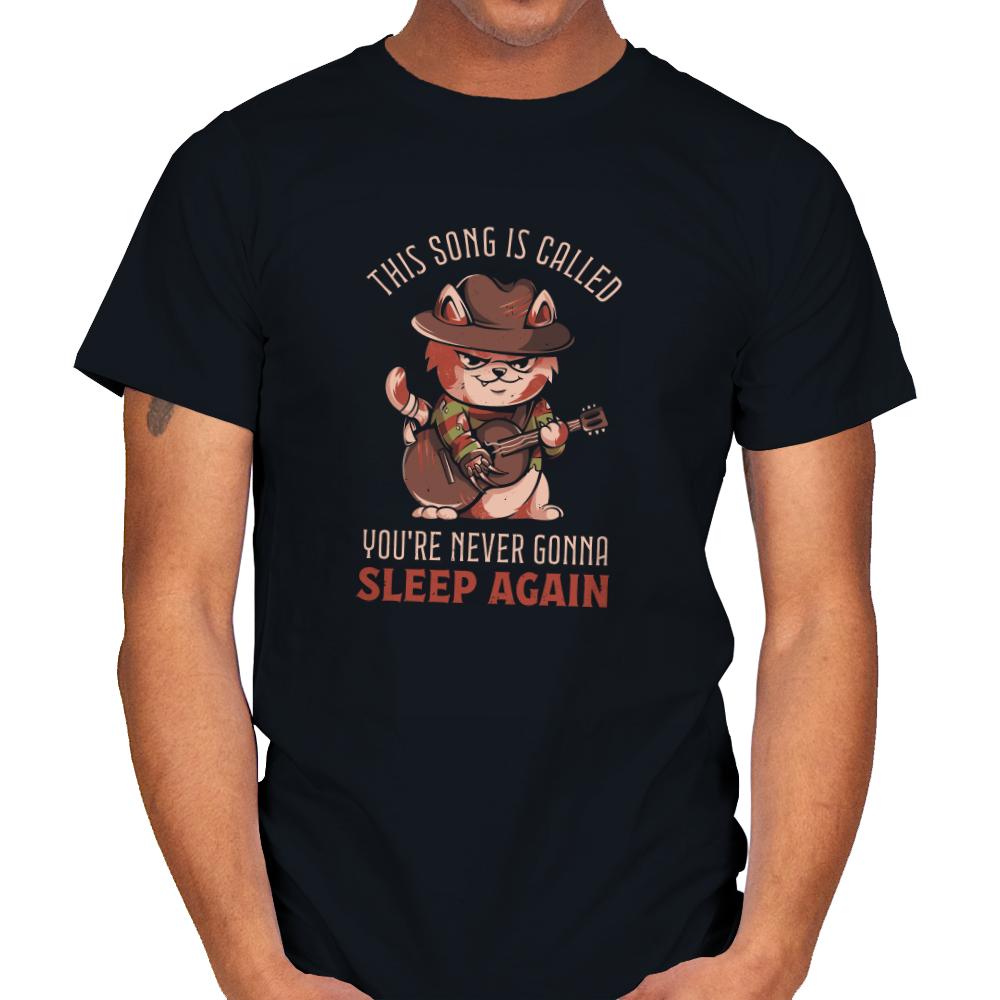 Never Sleep Again Song