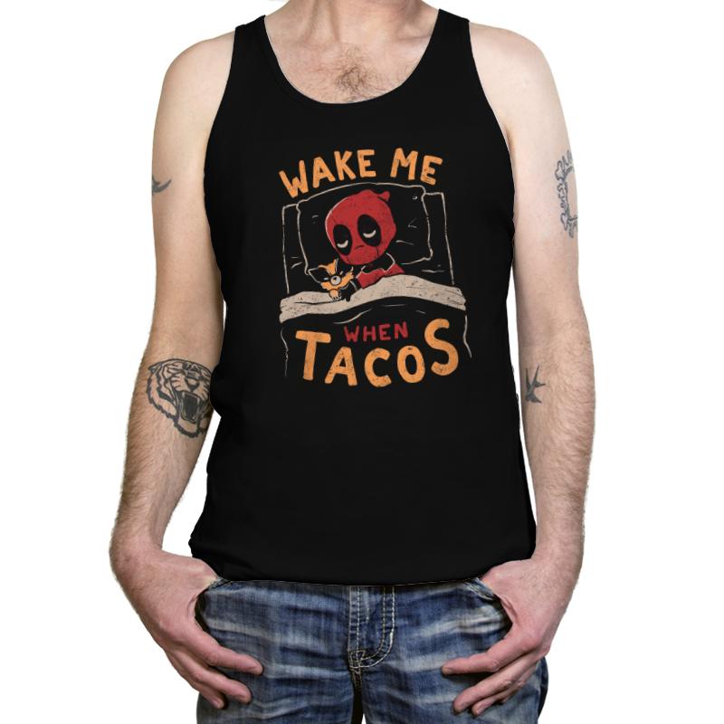 Wake Me When Tacos