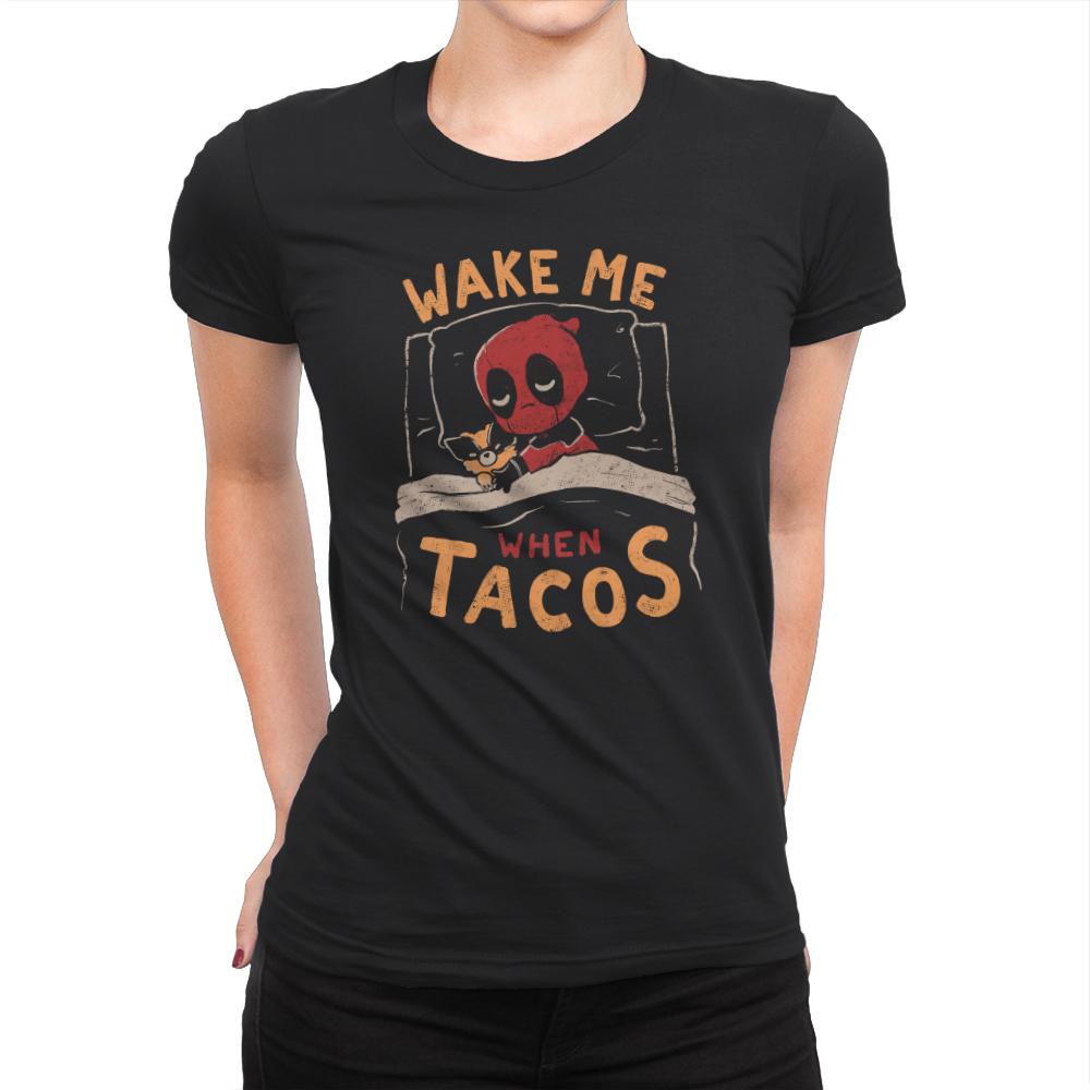 Wake Me When Tacos