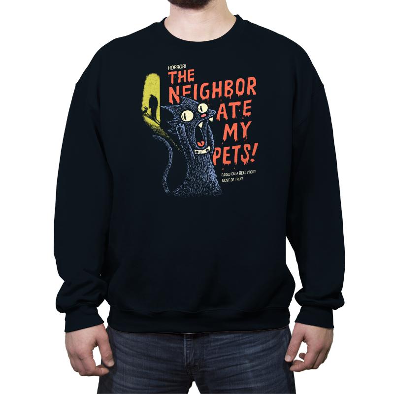 The Neighbor Ate my Pets