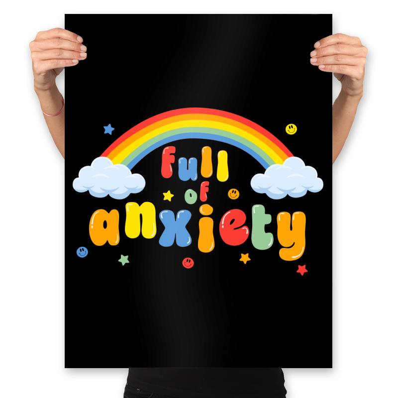Full of Anxiety