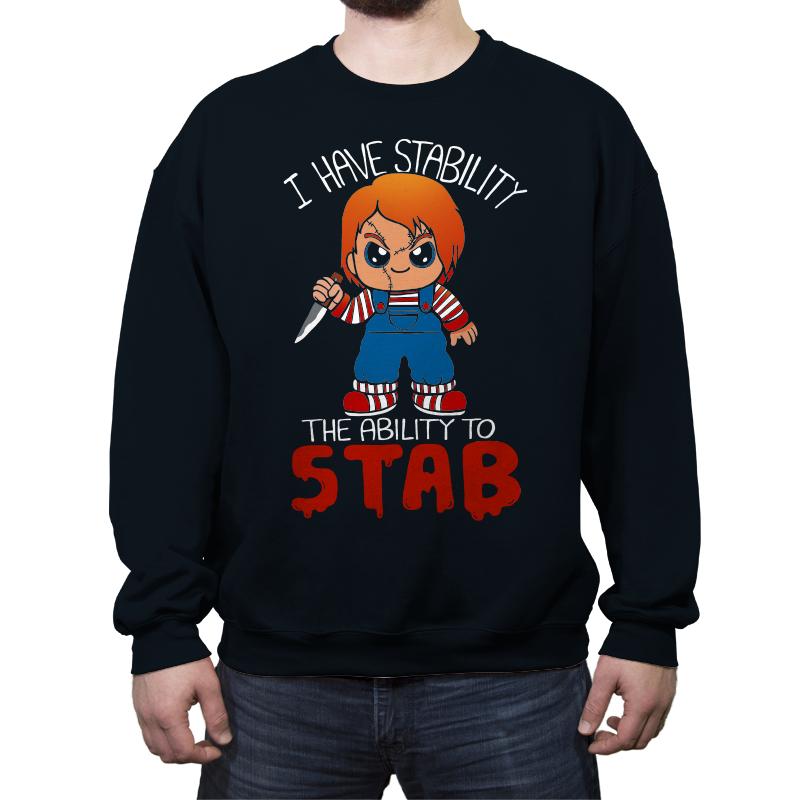 I Have Stability, The Ability to Stab