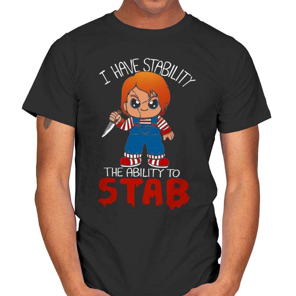 I Have Stability, The Ability to Stab