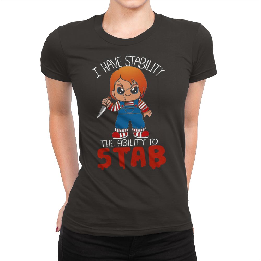 I Have Stability, The Ability to Stab