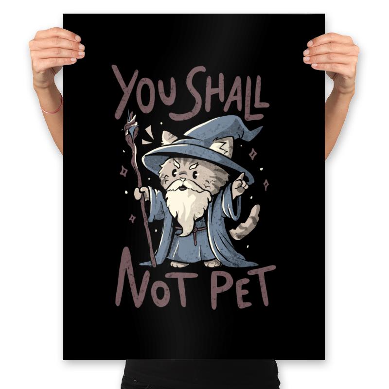 You Shall Not Pet