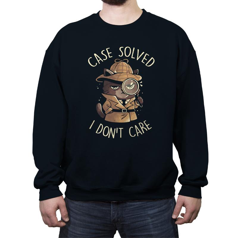 Case Solved I Don't Care