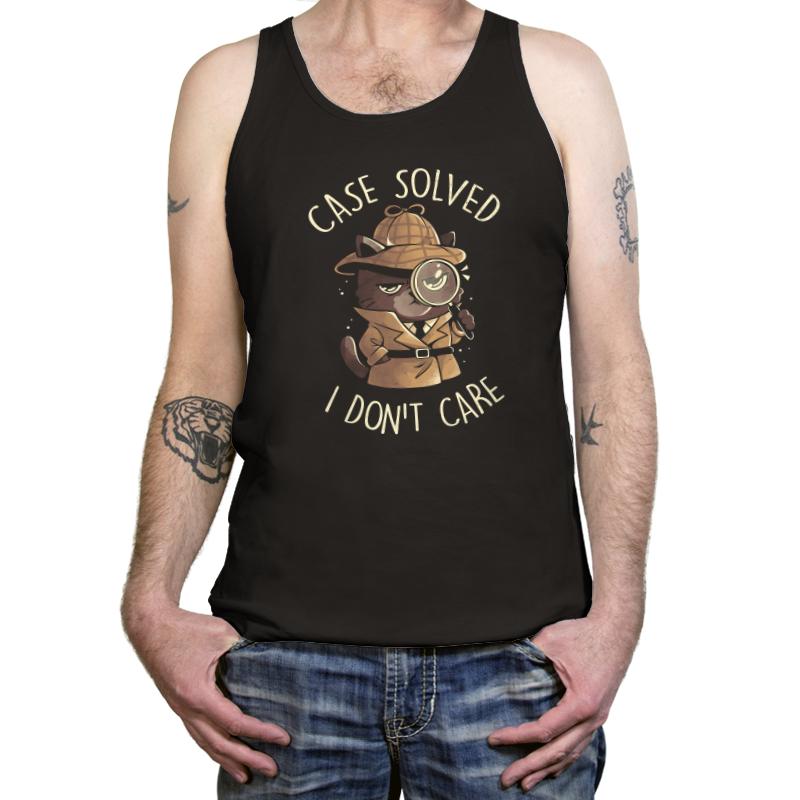 Case Solved I Don't Care