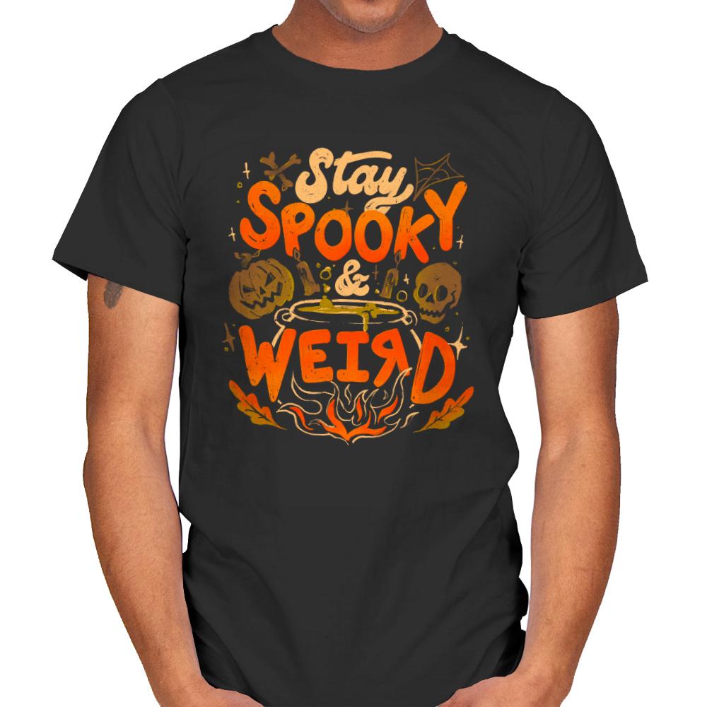 Stay Spooky and Weird