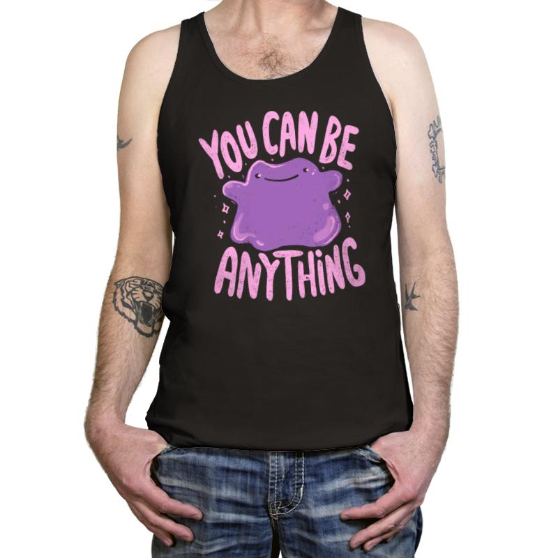 You Can Be Anything