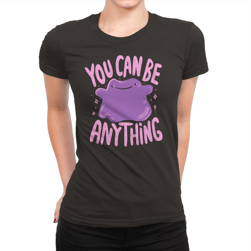 You Can Be Anything