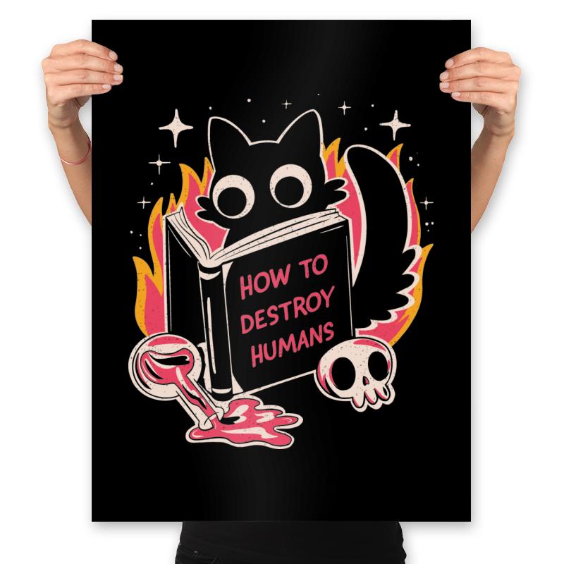 How to Destroy Humans