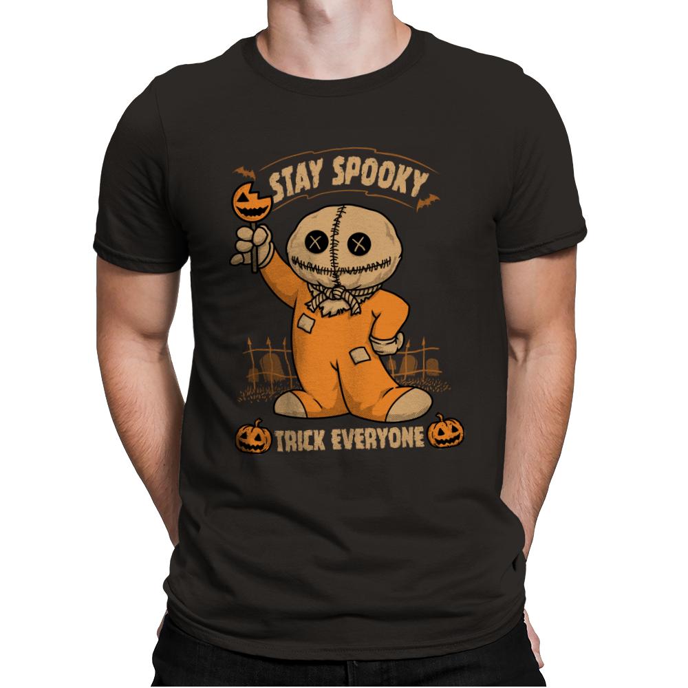 Stay Spooky, Trick Everyone