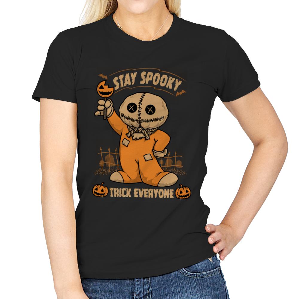 Stay Spooky, Trick Everyone