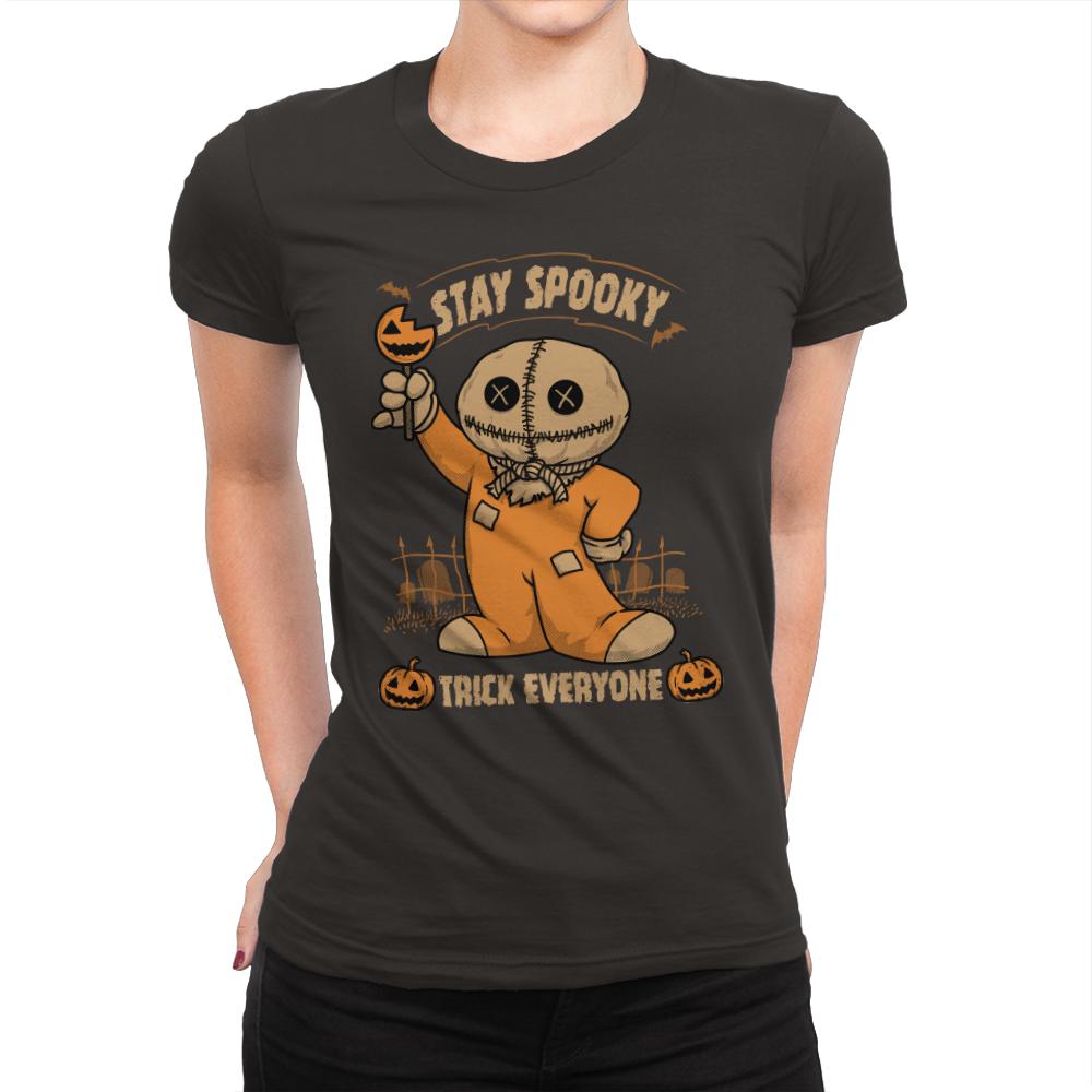 Stay Spooky, Trick Everyone