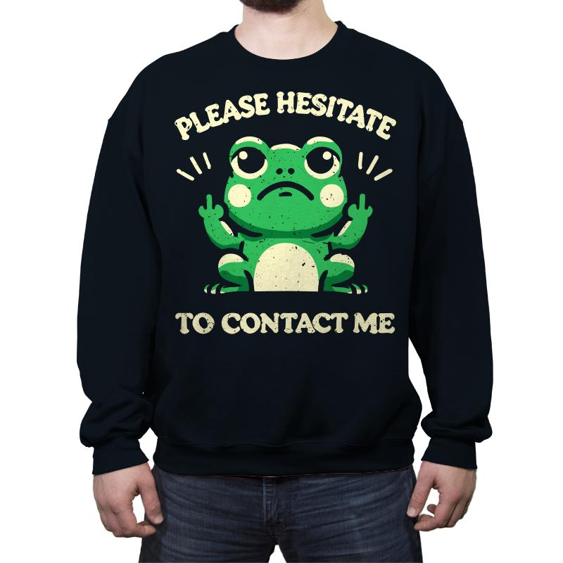 Please Hesitate To Contact Me