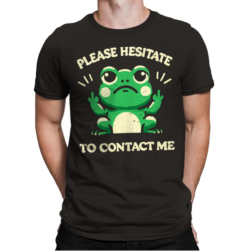 Please Hesitate To Contact Me