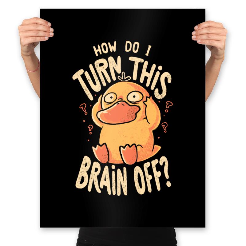 How Do I Turn This Brain Off