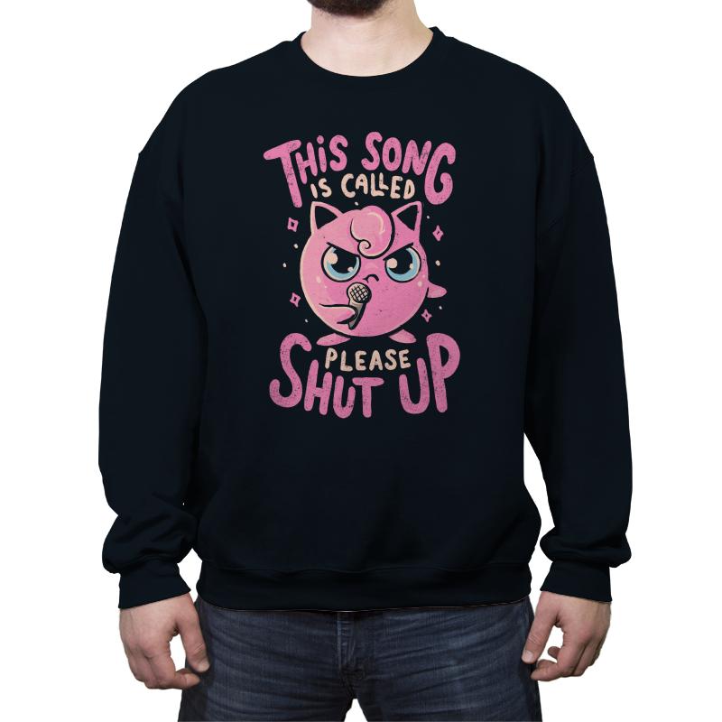 Shut Up Song