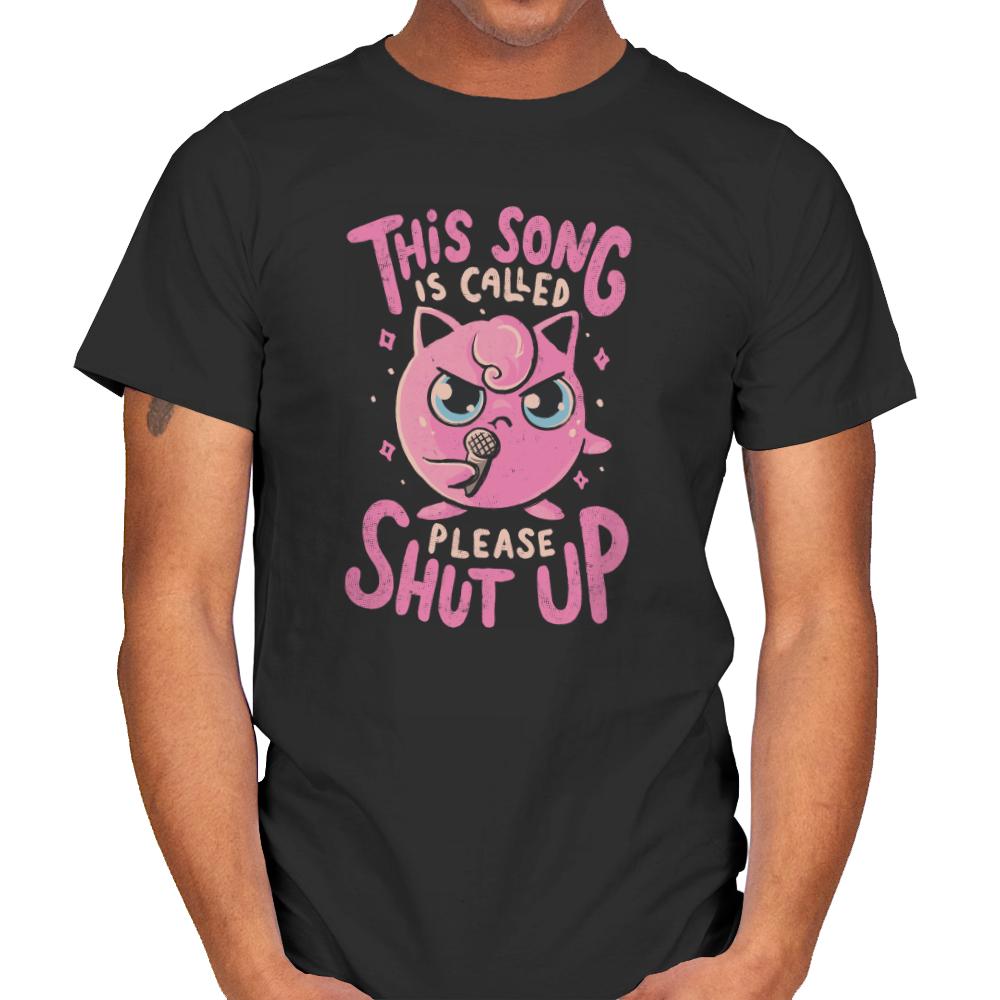 Shut Up Song