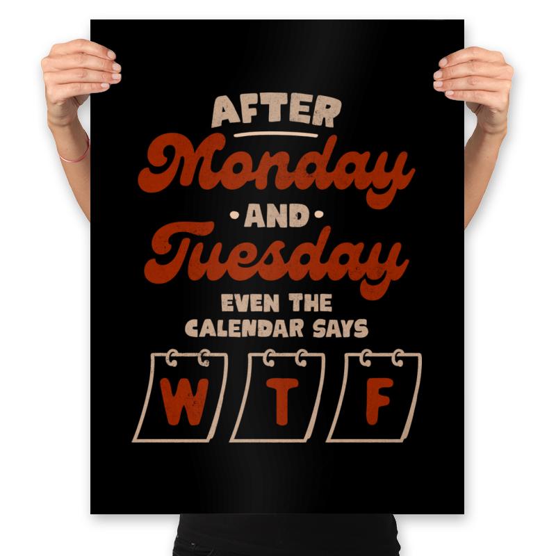 After Monday And Tuesday Even The Calendar Says WTF