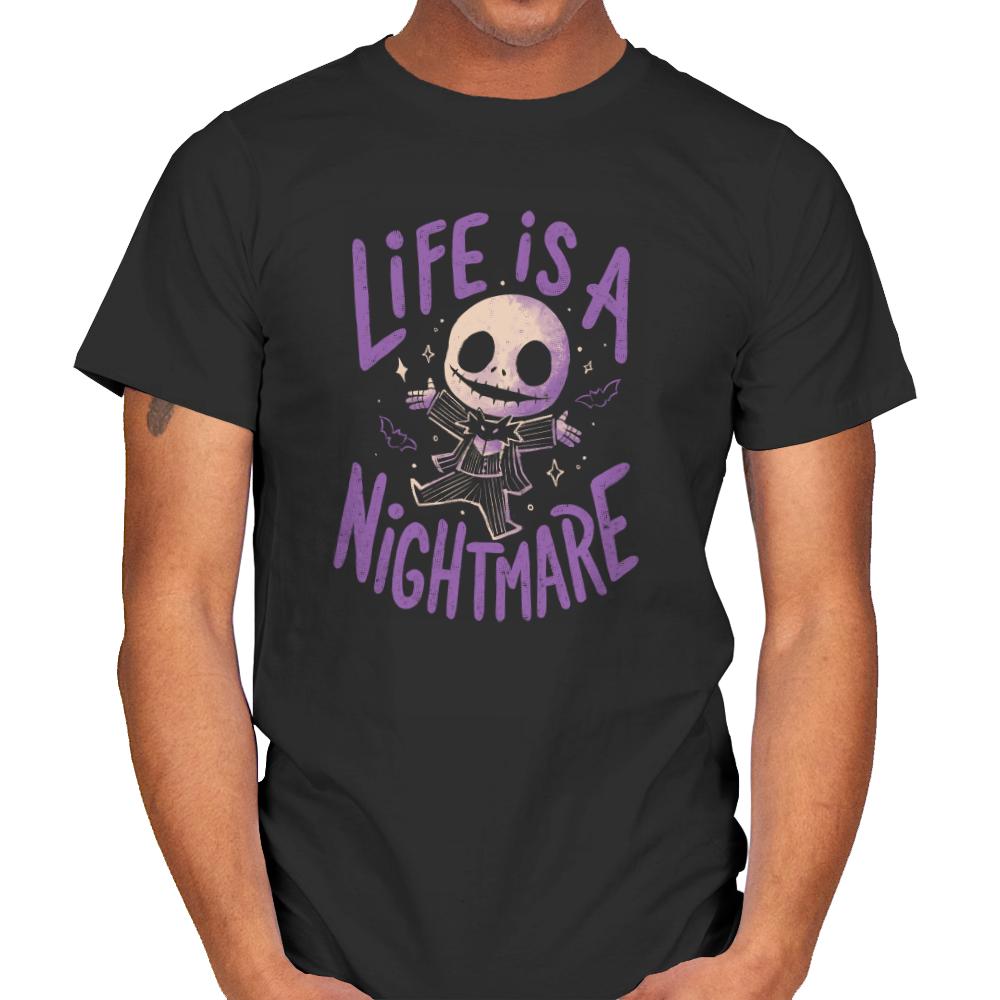 Life is a Nightmare