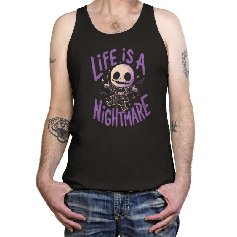 Life is a Nightmare
