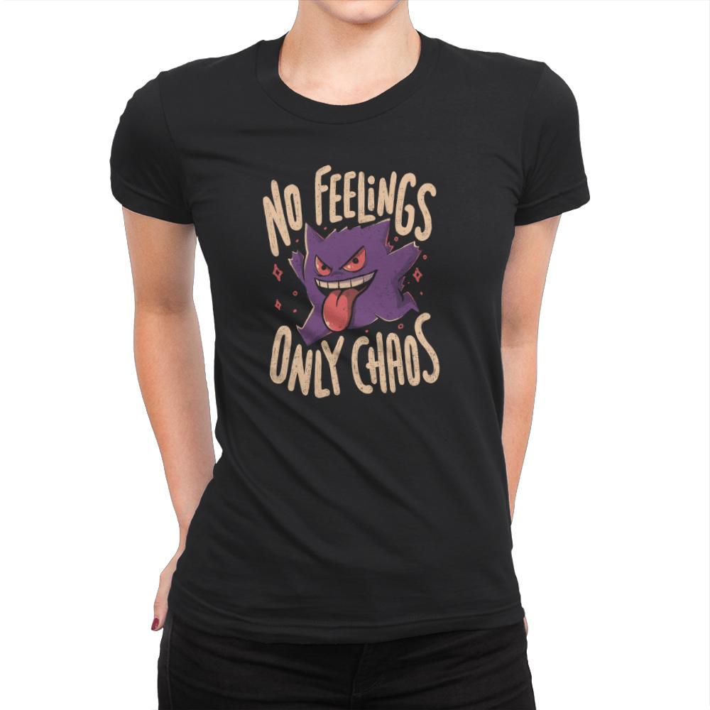 No Feelings Only Chaos