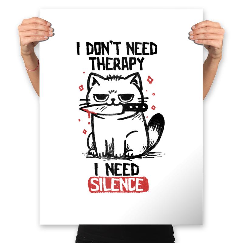 I Dont Need Therapy I Need Silence