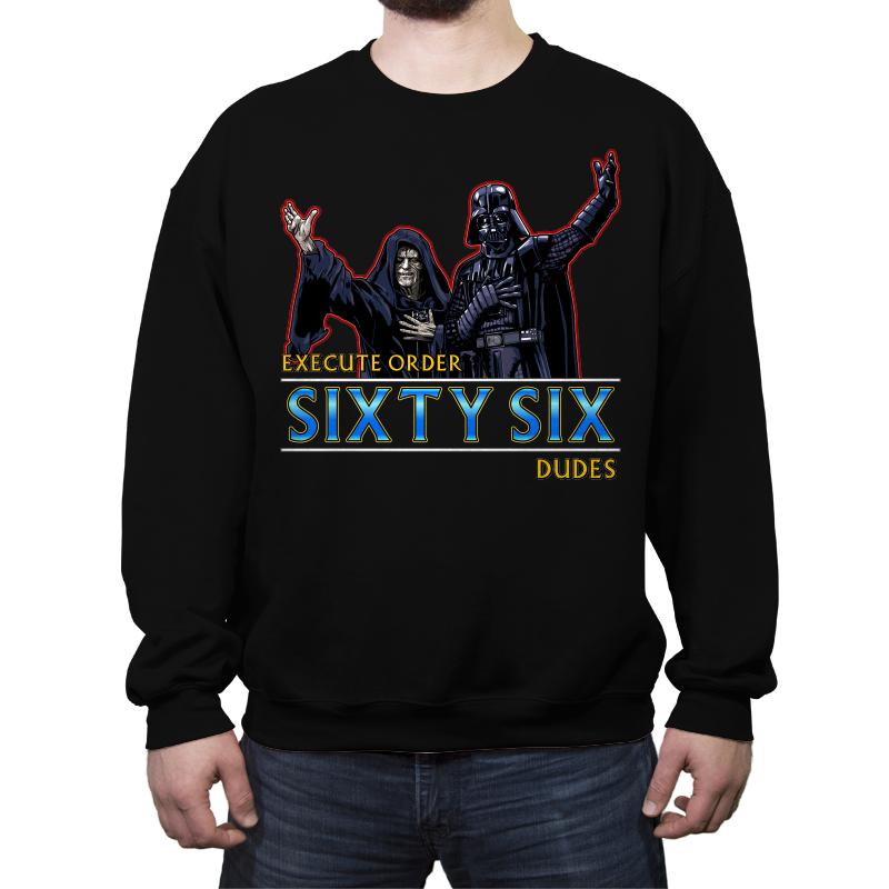 Order 66 Dudes
