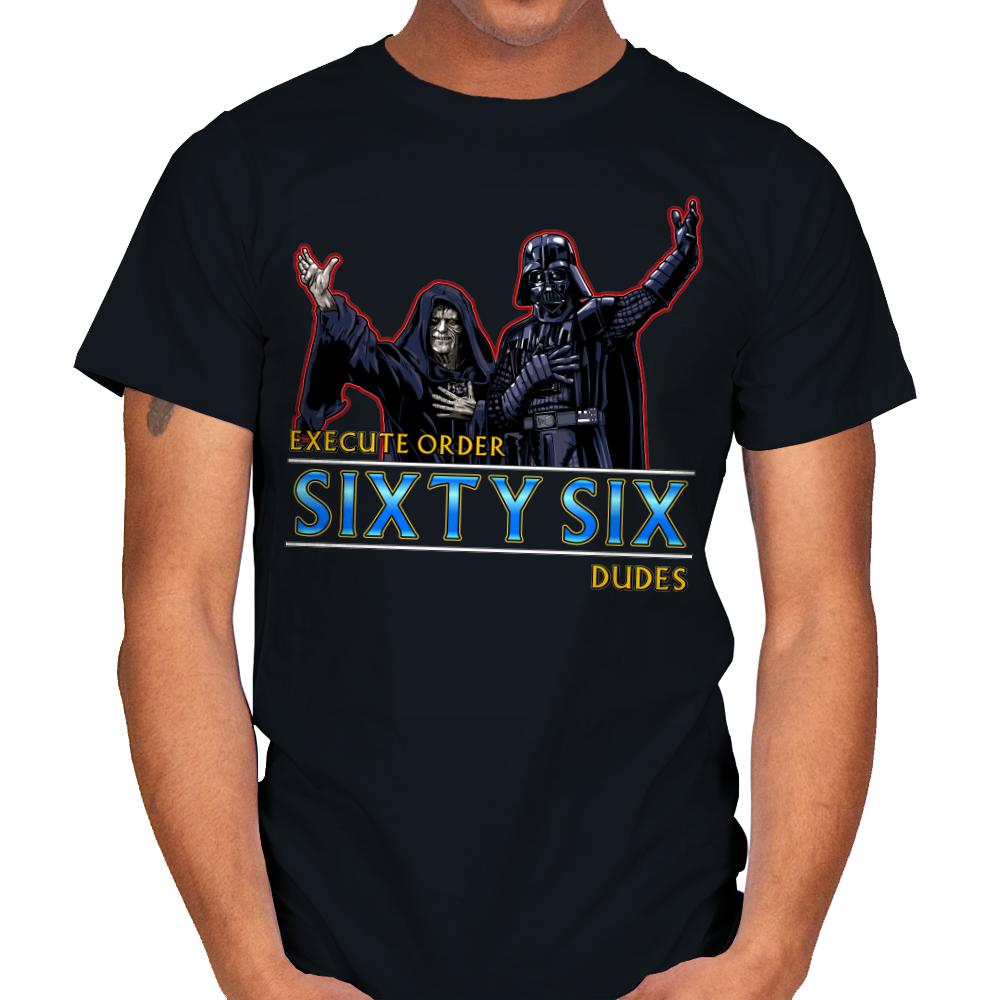 Order 66 Dudes