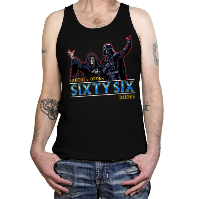 Order 66 Dudes