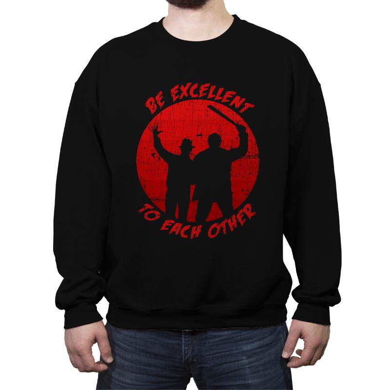 Be Excellent to each other Horror Edition