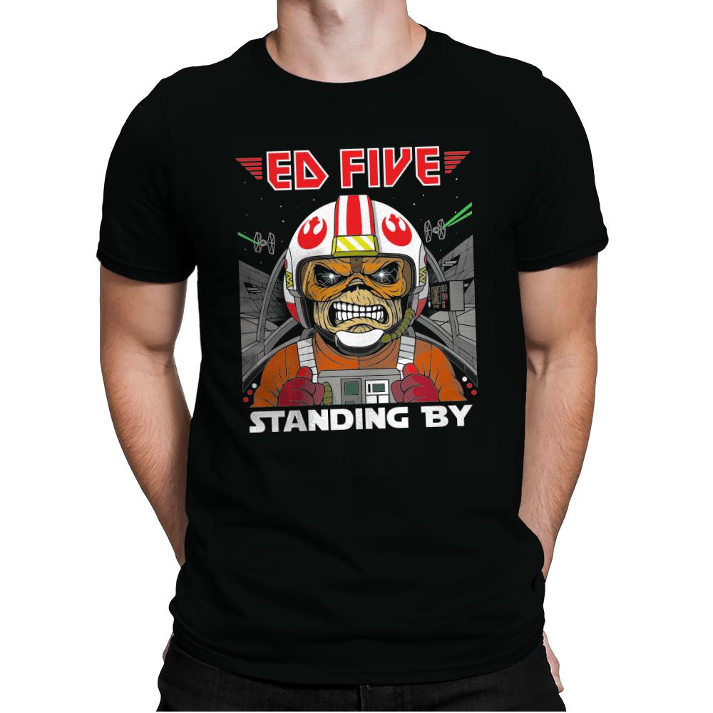 Ed Five Standing By