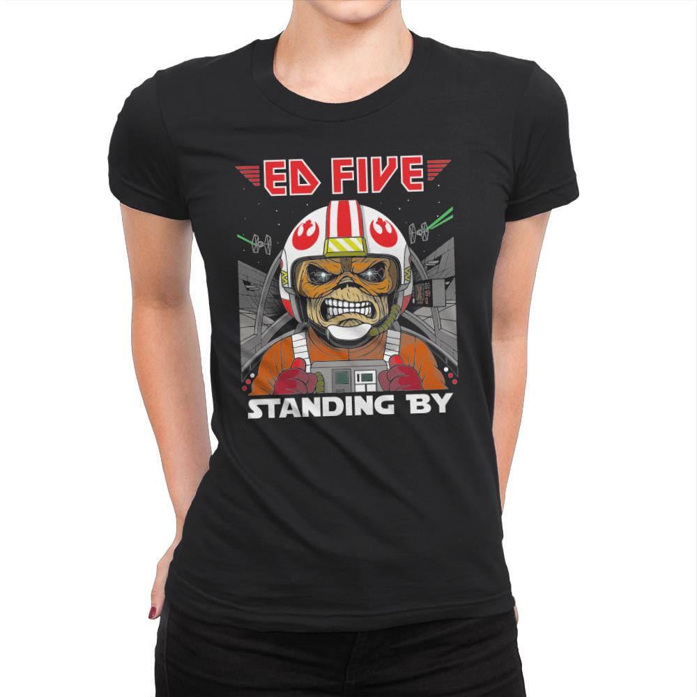 Ed Five Standing By