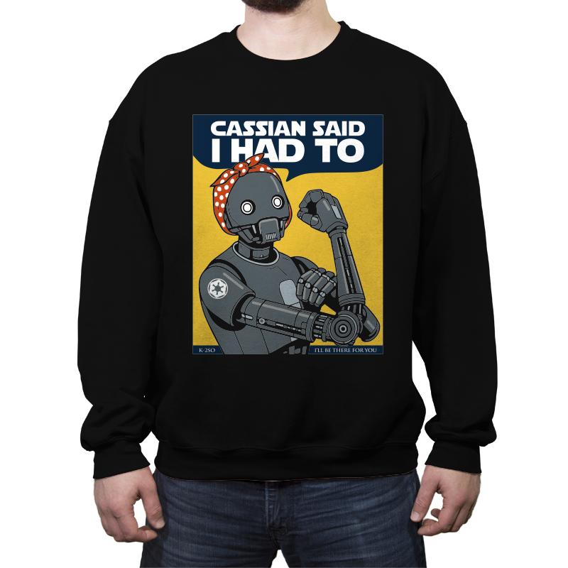 Cassian said I had to
