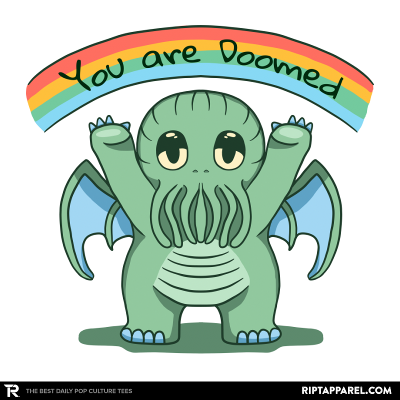 You are Doomed  - Cthulhu