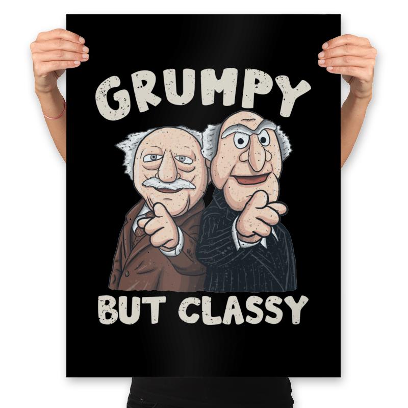 Grumpy but Classy